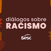 baixarblazenopc - Diálogos sobre Racismo